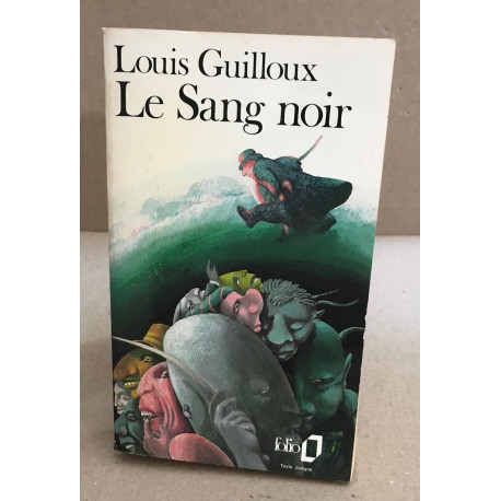 Le sang noir