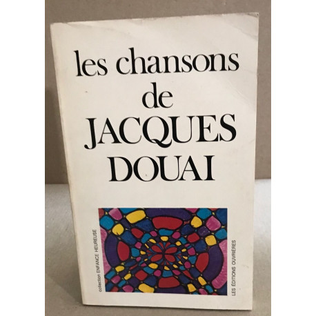 Les chansons de Jacques Douai