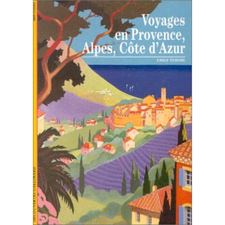 Voyages en Provence Alpes Côte d'Azur