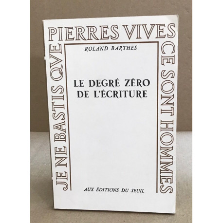 Le Degré zéro de l'écriture