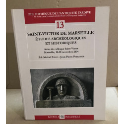 Saint-Victor de Marseille études archéologiques et historiques....