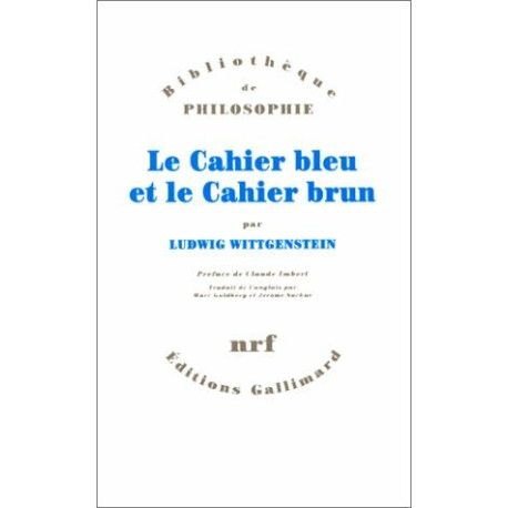 Le Cahier bleu et le Cahier brun