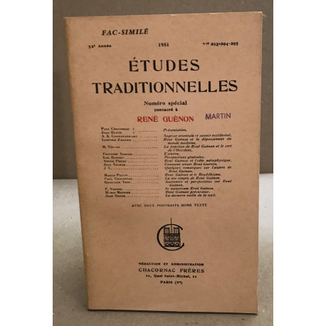Etudes traditionnelles / numéro spécial consacré a René Guénon...