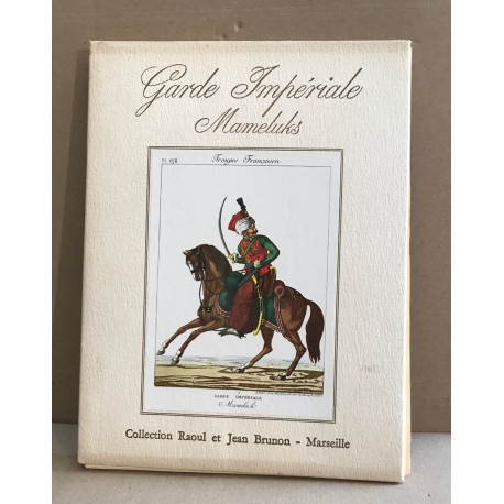 Les Mamelouks d'Egypte. Les Mameluks de la Garde Impériale / 48...