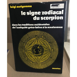 Signe Zodiacal du Scorpion. dans les traditions occidentalesde...