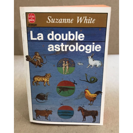 La Double Astrologie