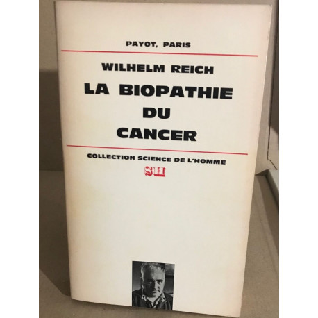 La biopathie du cancer