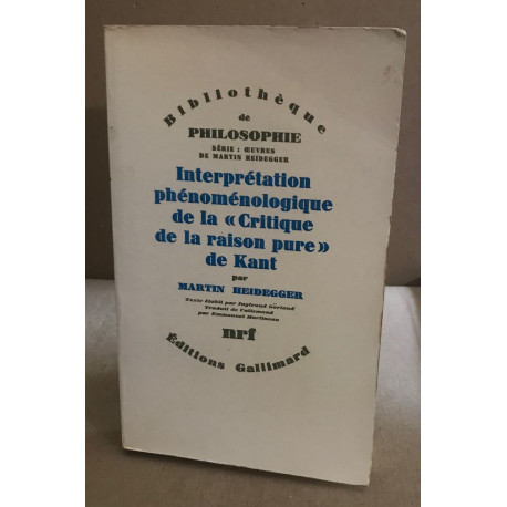 Interprétation phénoménologique de la Critique de la raison pure...