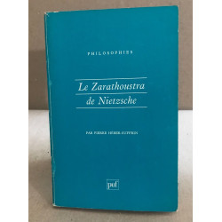 Le "Zarathoustra" de Nietzsche
