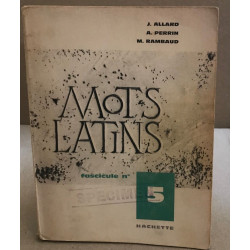 Mots latins / fascicule n° 5