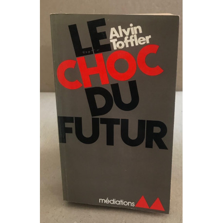 Le choc du futur