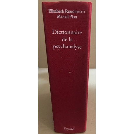 Dictionnaire de la psychanalyse