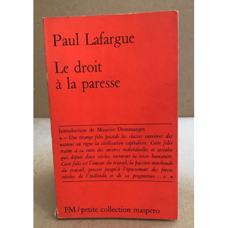 Le droit à la paresse