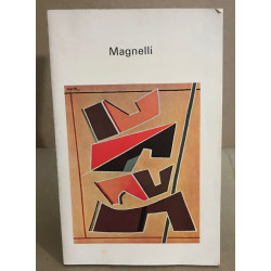 Alberto Magnelli - oeuvres de 1914 à 1968