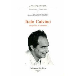 Italo Calvino: Imaginaire et rationalité