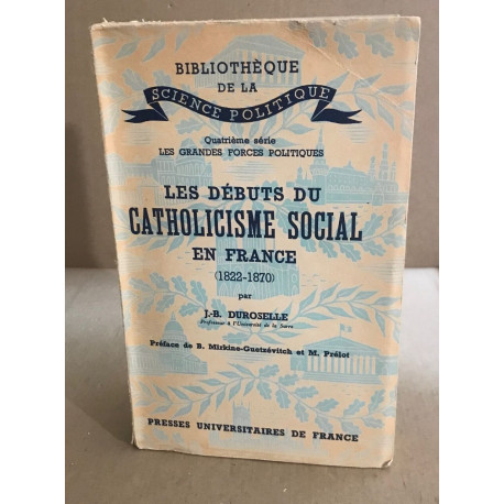 Les débuts du catholicisme social en France ( 1822-1870 )
