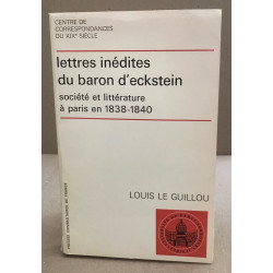 Lettres inédites du baron d'eckstein : société et littérature...