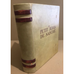 Le Petit Jehan de Saintré - Texte nouveau publié d'après le...