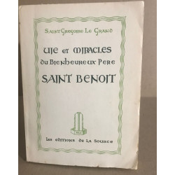 Vie et miracles du bienheureux pere saint Benoit
