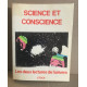 Science et conscience : les deux lectures de l'Univers