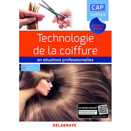 Technologie de la coiffure en situations professionnelles CAP...