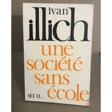 Une société sans école