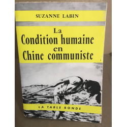 La condition humaine en chine communiste