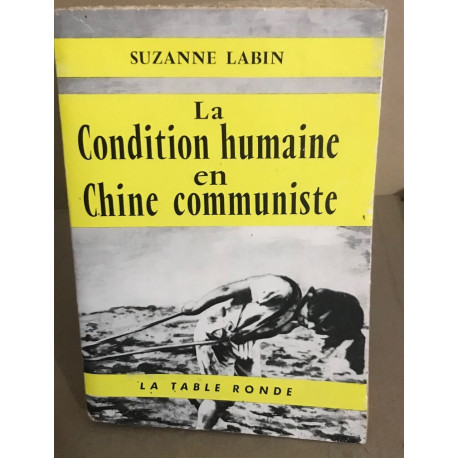 La condition humaine en chine communiste
