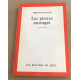 Les pierres sauvages