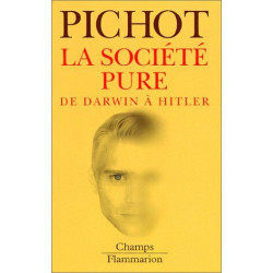 La Société pure de Darwin à Hitler