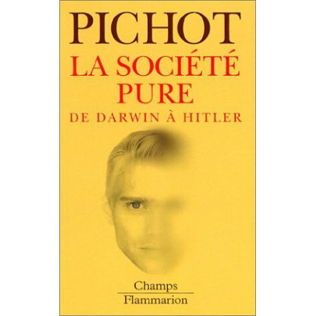 La Société pure de Darwin à Hitler