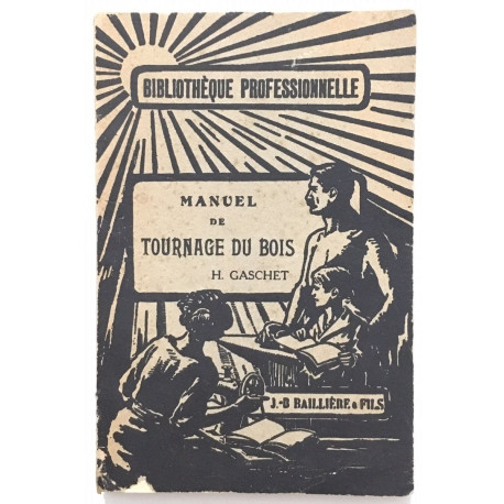 Manuel du tournage du bois