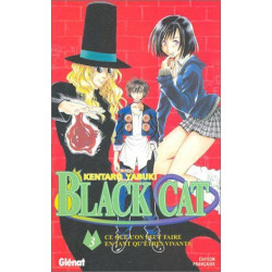 Black Cat tome 3 : Ce que l'on peut faire en tant qu'êtres vivants