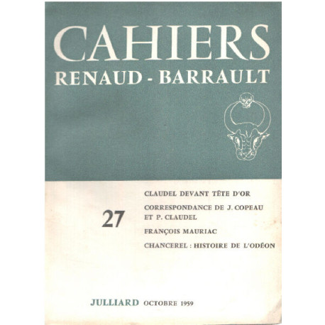 Cahiers renaud-barrault n° 27 / claudel devant tête d'or...