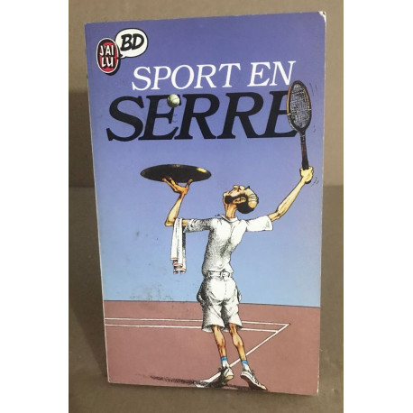 Sport en Serre