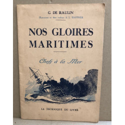 Nos gloires Maritimes - Chefs à la Mer - Jean de Vienne - Duquesne...
