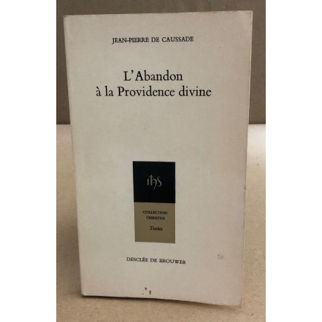 L'abandon à la providence divine