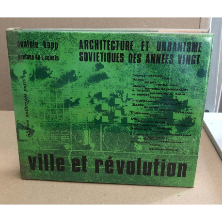 Architecture et urbanisme sovietiques des années vingt / ville et...