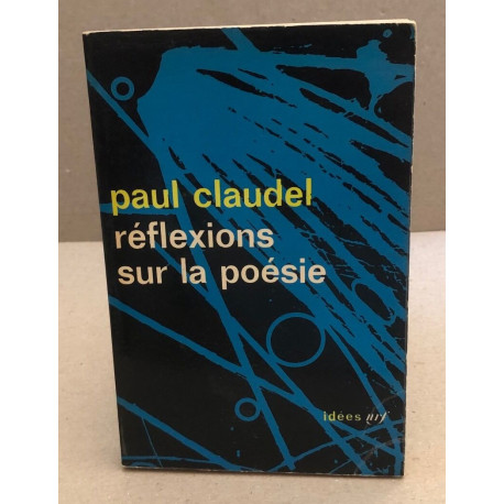 Réflexions sur la poésie