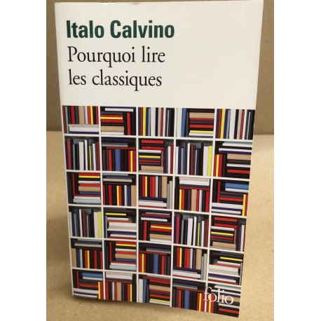 Pourquoi lire les classiques