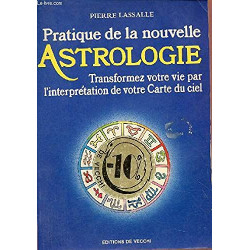 Pratique de la nouvelle astrologie (Divers)