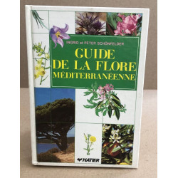 Guide de la flore méditerranéenne