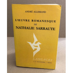 L'oeuvre romanesque de nathalie Sarraute