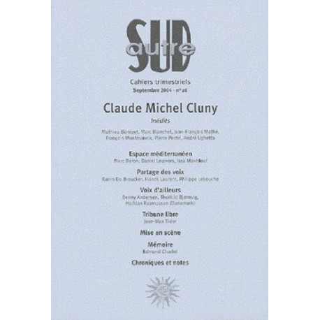 Autre Sud N° 26 : Claude Michel Cluny