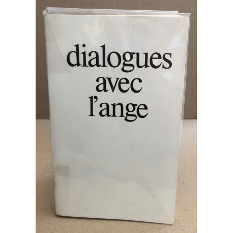 Dialogues avec l'ange