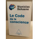 Le code de la conscience