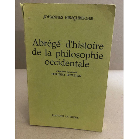 Abrégé d'histoire de la philosophie occidentale