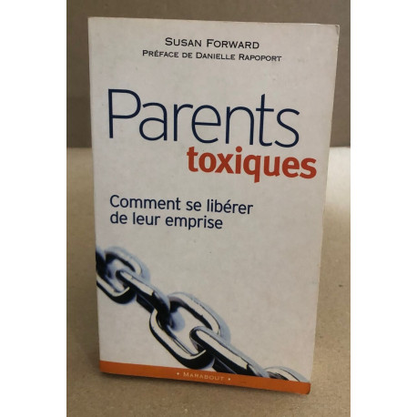 Parents toxiques