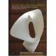 Sculptures d'Antoine Poncet: Résonnances poétiques avec Jeam Arp...
