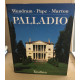 Andrea Palladio 1508-1580. Un architecte entre la renaissance et le...